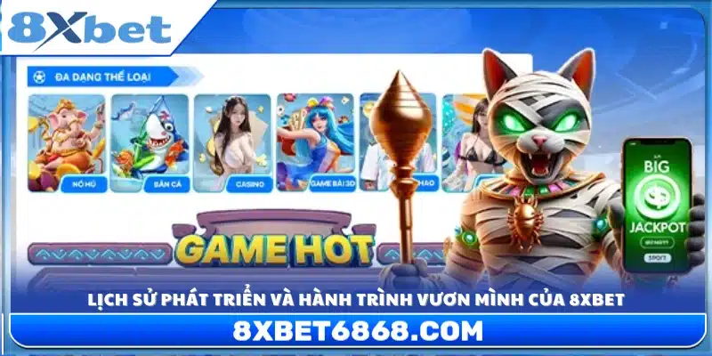 Giới thiệu 8xbet - Hành trình hình thành và phát triển