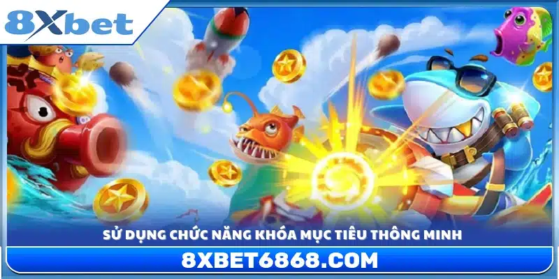 Tận dụng tính năng khóa cá tự động