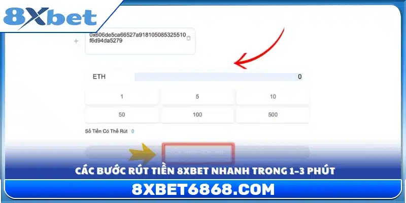 Hướng dẫn các bước rút tiền 8xbet